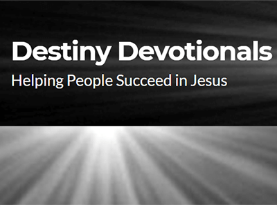 Destiny Devotionals